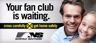 Your fan club is waiting. Get home safely. (PRNewsFoto/Norfolk Southern Corporation)